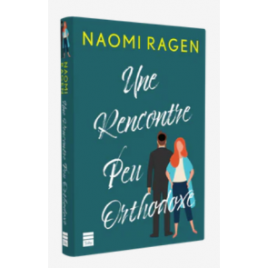 Une rencontre peu orthodoxe - Naomi Ragen