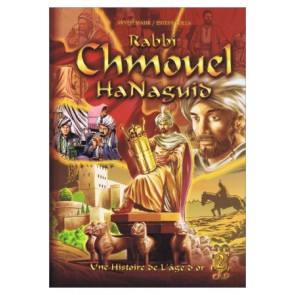 RABBI CHMOUEL HANAGUID - TOME 2
