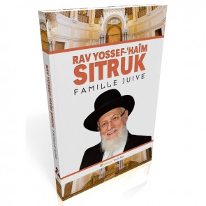 RAV YOSSEF-'HAÏM SITRUK : FAMILLE JUIVE