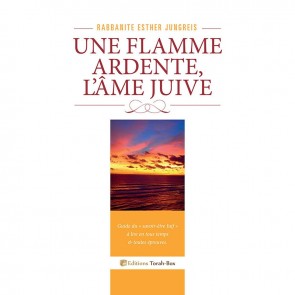 Une flamme ardente, l'âme juive