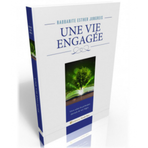 Une vie engagée (RABBANITE JUNGREIS)